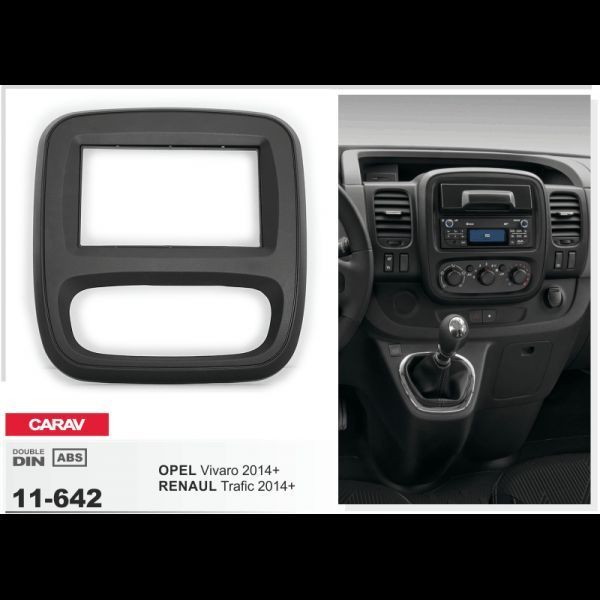 Перехідна рамка CARAV 11-642 для OPEL Vivaro 2014+ / RENAUL Trafic 2014+ AV_11-642 фото