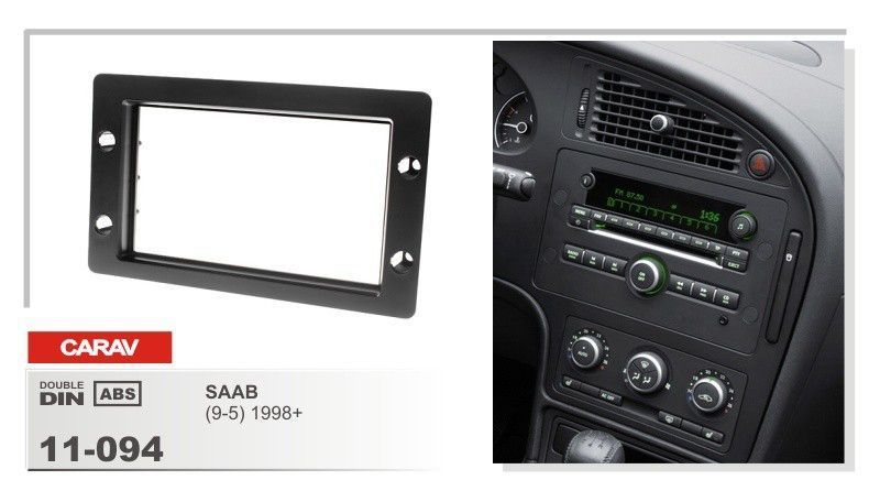 Переходная рамка CARAV 11-094 для SAAB 9-5 2005-2011 AV_11-094 фото
