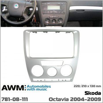 Переходная рамка AWM 781-08-111 для Skoda Octavia 2004-2009 AV_781-08-111 фото