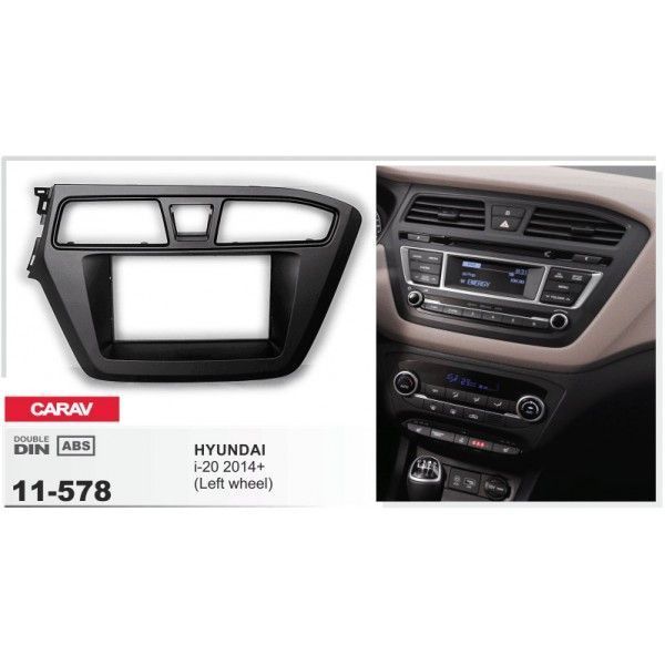 Перехідна рамка CARAV 11-578 для HYUNDAI i-20 2014+ (Left wheel) AV_11-578 фото
